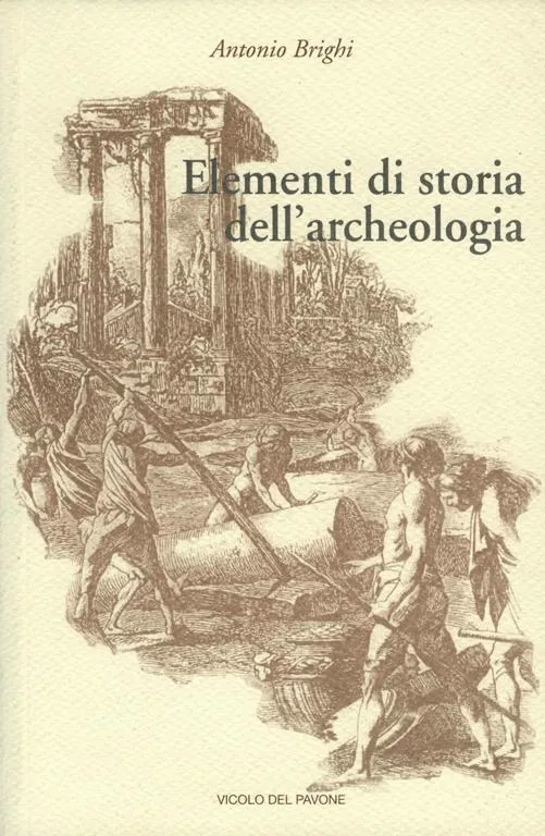 Elementi di Storia dell’Archeologia